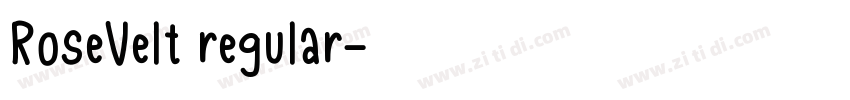 RoseVelt regular字体转换
